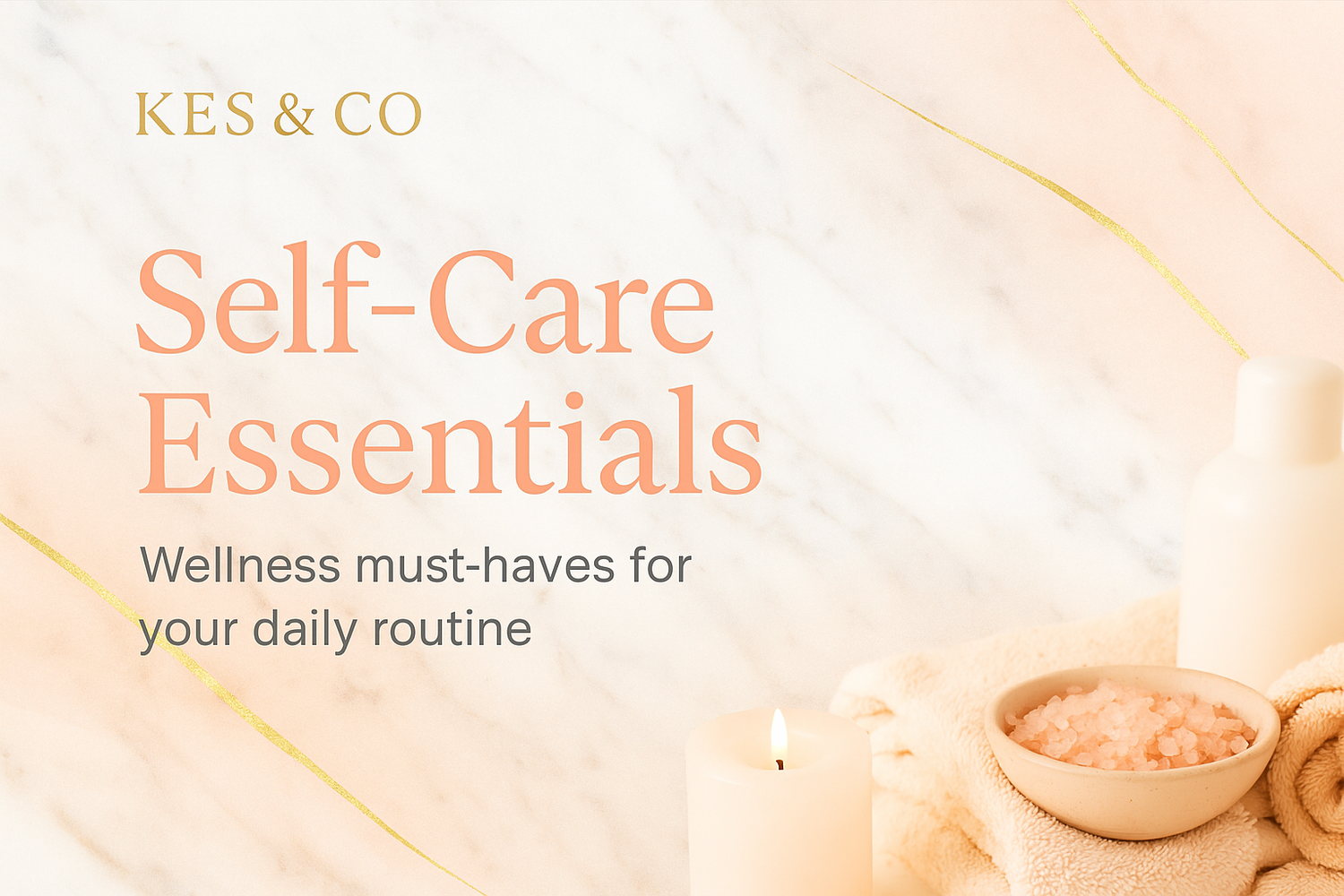 Self-Care Essentials